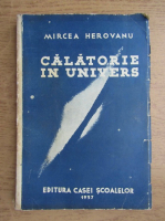 Mircea Herovanu - Calatorie in univers (1937)