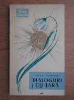 Nicolae Dumbrava - Dialoguri cu tara