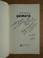 Paul Tanicui - Quimera (cu autograful autorului)