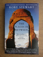 Rory Stewart - The places in between