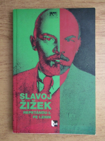 Slavoj Zizek - Repetandu-l pe Lenin