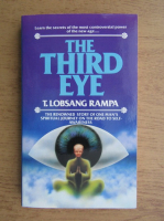 T. Lobsang Rampa - The third eye