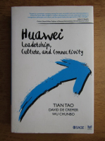Tian Tao - Huawei. Leadership, culture and connectivity