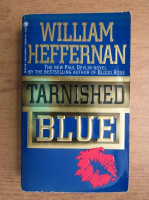 William Heffernan - Tarnished blue