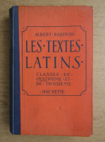 Albert Bazouin - Les textes latins (1930)