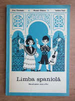 Anca Cherebetiu - Limba spaniola, manual pentru clasa a III-a