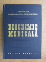 Anticariat: Aurora Popescu, Elena Cristea, Marcela Zamfirescu Gheorghiu - Biochimie medicala