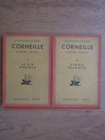Corneille - Theatre choisi. Le cid Horace. Cinna polyeucte (2 volume, 1934)