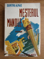 Dumitru Almas - Mesterul Manole (1948)