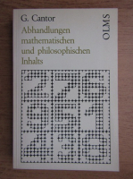 G. Cantor - Gesammelte abhandlungen mathematischen und philosophischen inhalts