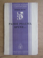 George Silviu - Paisie Psaltul spune (1934)