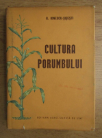 Gh. Ionescu Sisesti - Cultura porumbului