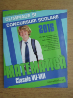 Gheorghe Cainiceanu - Matematica. Olimpiade si concursuri scolare, clasele VII-VIII (2014)