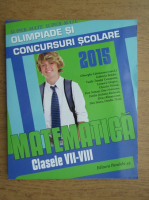 Gheorghe Cainiceanu - Matematica. Olimpiade si concursuri scolare, clasele VII-VIII 