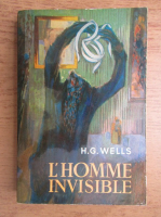 Herbert George Wells - L'homme invisible