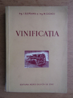 I. Slepeanu, M. Cazacu - Vinificatia