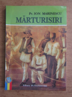 Ion Marinescu - Marturisiri