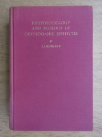 J. J. Barkman - Phytosociology and ecology of cryptogamic epiphytes