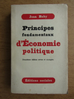 Jean Baby - Principes fondamentaux d'economie politique