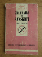 Jean Varenne - Grammaire du sanskrit
