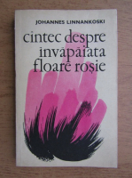 Johannes Linnankoski - Cantec despre invapaiata floare rosie