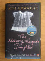 Kim Edwards - The memory keeper's daughter