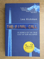 Leo Hickman - The final call