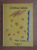 Anticariat: Marc Turianu - Cuvantul iubirii