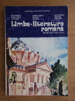 Maria Pavnotescu, Gheorghe Lazarescu, Vasile Teodorescu - Limba si literatura romana. Manual pentru clasa a XI-a (1996)