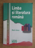 Marin Iancu - Limba si literatura romana. Manual pentru clasa a XII-a (2002)