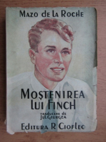 Mazo de la Roche - Mostenirea lui Finch (1932)