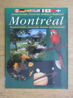 Montreal. Botanical garden, insectarium, biodome and planetarium
