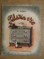 N. Nosov - Palaria vie