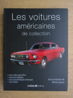 Patrick Lesueur - Les voitures americaines de collection