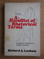 Richard A. Lanham - A handlist of rhetorical terms