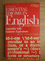 Robert J. Dixson - Essential idioms in english