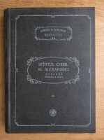 Sfantul Chiril al Alexandriei - PSB, volumul 39. Scrieri, partea a doua