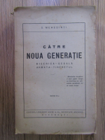 Simion Mehedinti - Catre noua generatie (1928)