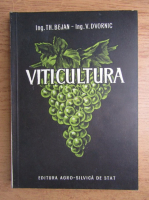 Th. Bejan - Viticultura