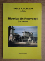 Vasile Popescu - Biserica din Retevoesti, judetul Arges