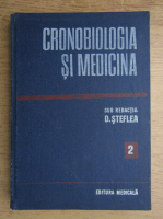 Anticariat: D. Steflea - Cronobiologia si medicina (volumul 2)