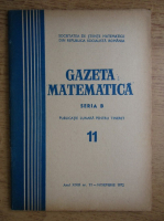Anticariat: Gazeta Matematica, anul XXIII, nr. 11, noiembrie 1972