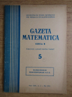 Gazeta Matematica, Seria B, anul XXIII, nr. 5, mai 1972