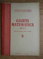 Anticariat: Gazeta Matematica, Seria B, anul XXIV, nr. 5, mai 1973