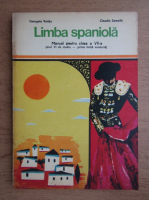 Georgeta Vantiu - Limba spaniola, manual pentru clasa a VII-a, anul VI de studiu, prima limba moderna (1976)