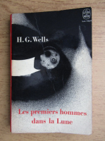 Anticariat: H. G. Wells - Les premiers hommes dans la lune