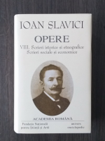 Anticariat: Ioan Slavici - Opere, vol. 8 (Academia Romana) 