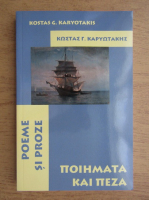 Kostas G. Karyotakis - Poeme si proze (editie bilingva)