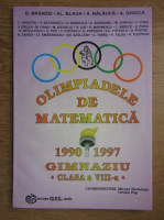 Mircea Becheanu - Olimpiadele de matematica 1990-1997 gimnaziu, clasa a VIII-a