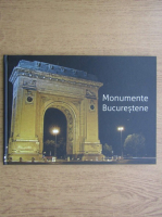 Anticariat: Monumente Bucurestene